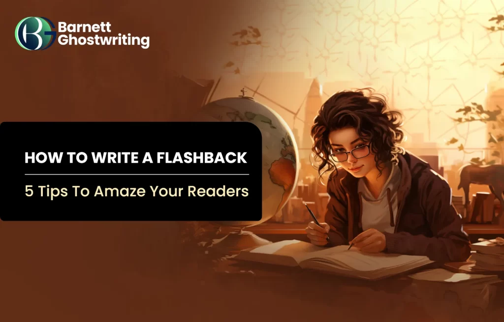 How to Write a Flashback